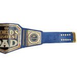 World’s Best Dad Championship Belt, Personalized Gift for Dad - Image 4