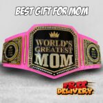 World’s Greatest Mom Championship Belt, Personalized Mother’s Day Gift
